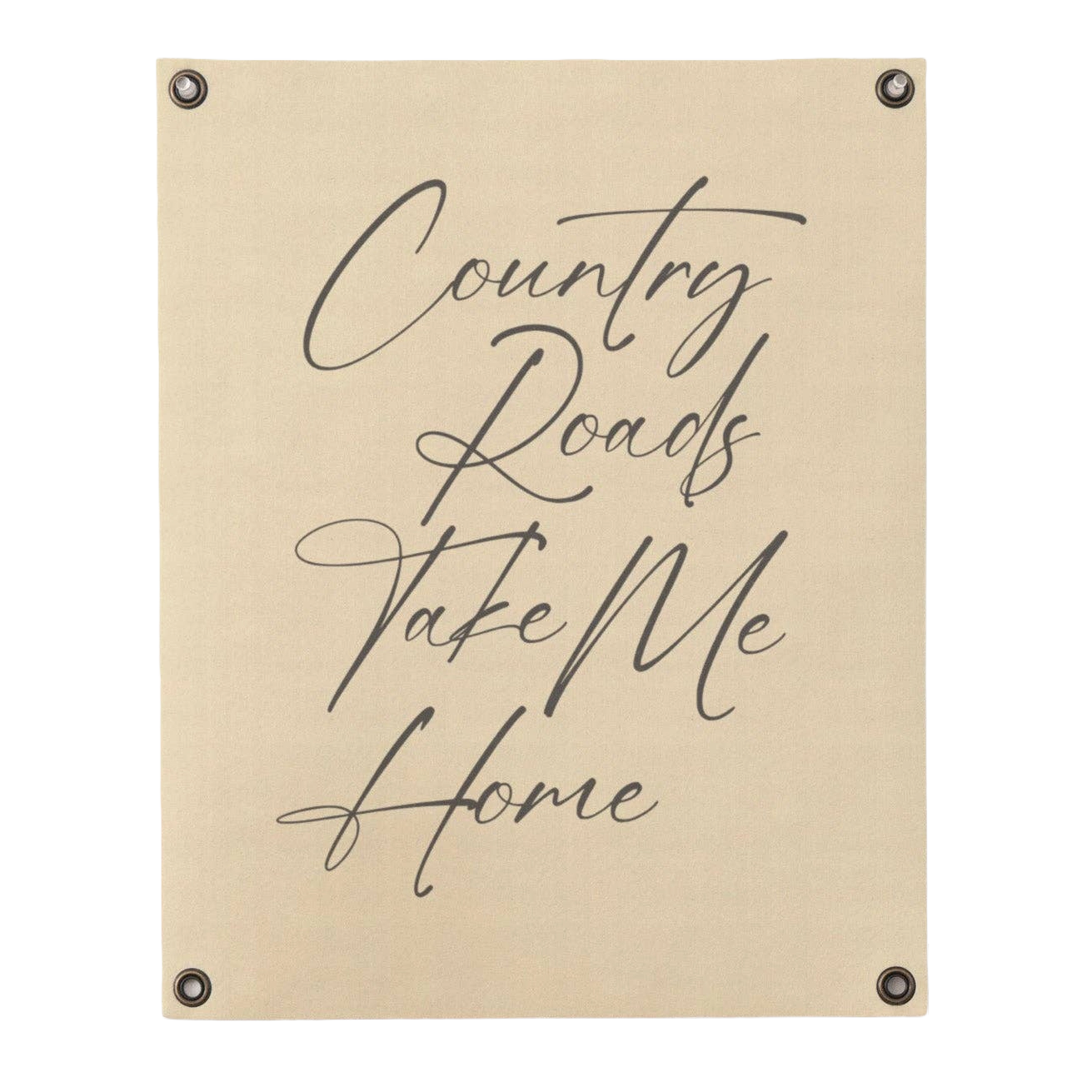 Country Roads Take Me Home Felt Banner